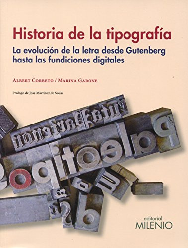 Historia De La Tipografía, Albert Corberto, Milenio