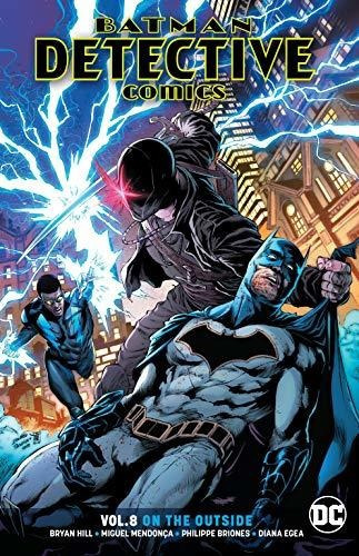 Batman Detective Comics Vol. 8 On The Outside, de Hill, Bryan. Editorial DC Comics, tapa blanda en inglés, 2018