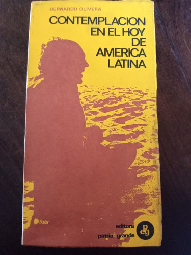 Contemplación En El Hoy De América Latina (Reacondicionado)