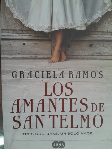 Los Amantes De San Telmo.graciela Ramos. Penguin. Nov Epoca