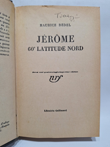 Antiguo Libro Jérôme 60° Latitude Nord Maurice Bedel Le367