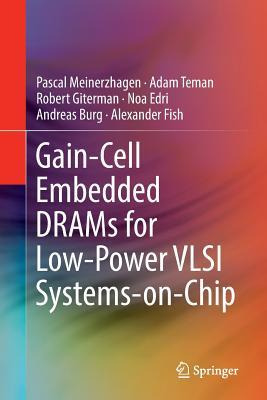 Libro Gain-cell Embedded Drams For Low-power Vlsi Systems...
