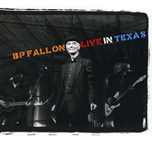 Cd Live In Texas - Fallon, Bp