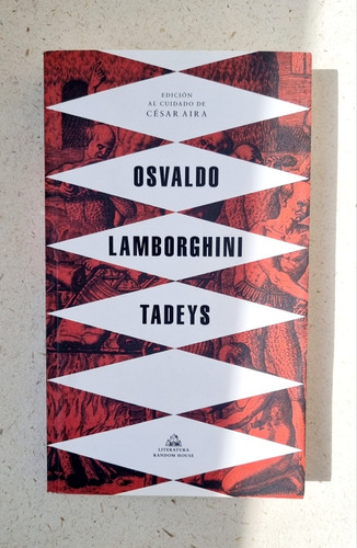 Tadeys - Osvaldo Lamborghini - Atelierdelivres