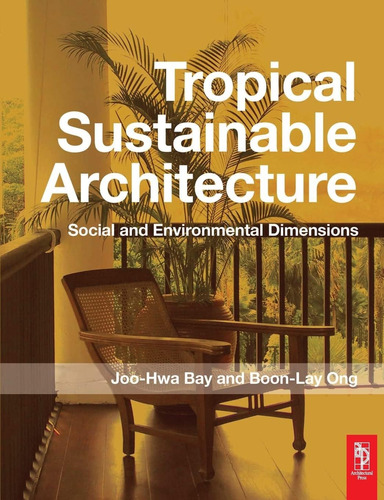 Libro: Tropical Sustainable Architecture