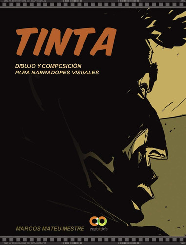 Libro: Tinta: Dibujo Y Composición Narradores Visuales