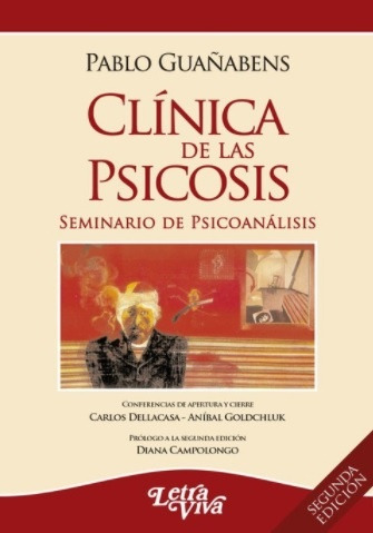 Clinica De Las Psicosis - Pablo Guaã¿abens