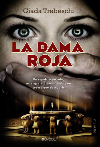 La Dama Roja Trebeschi, Giada Boveda Editorial