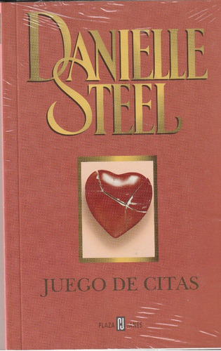 Juego De Citas - Danielle Steel - Editorial Plaza Janes