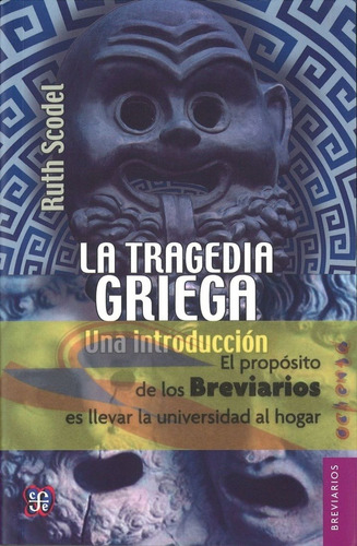 La Tragedia Griega. Una Introduccion (r) - Scodel Ruth