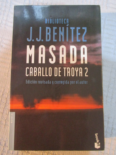 J. J. Benítez - Masada : Caballo De Troya 2