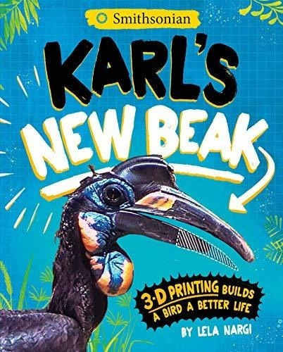 Nuevo Pico De Karl: La Impresion En 3-d Construye Un Pajaro