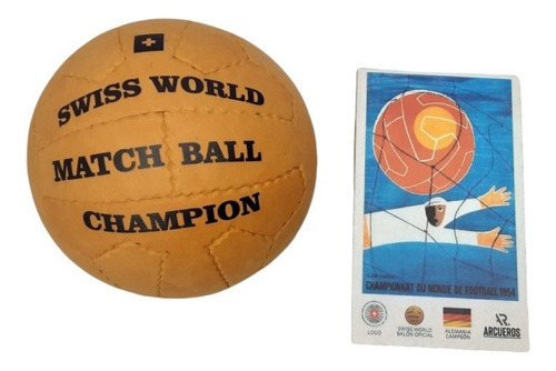 Balón Para Fútbol  Mundial Suiza 1954 + Copa Coleccion