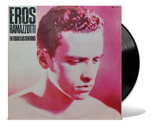 Eros Ramazzotti -  En Todos Los Sentidos - Lp