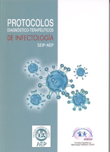 Libro Protocolos Diagnósticos-terapéuticos En Infectología D