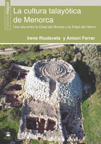 La Cultura Talayãâ³tica De Menorca, De Ferrer, Antoni. Editorial Dilema, Tapa Blanda En Español