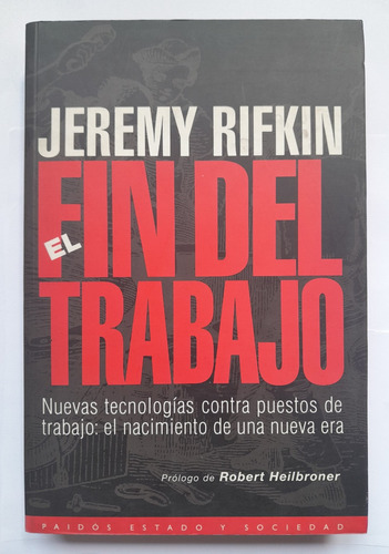 El Fin Del Trabajo - Jeremy Rifkin