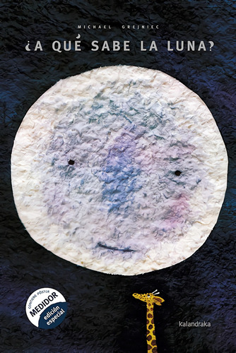 ÃÂ¿A quÃÂ© sabe la luna?, de Grejniec, Michael., vol. 1.0. Editorial KALANDRAKA, tapa dura, edición 1.0 en español, 2006