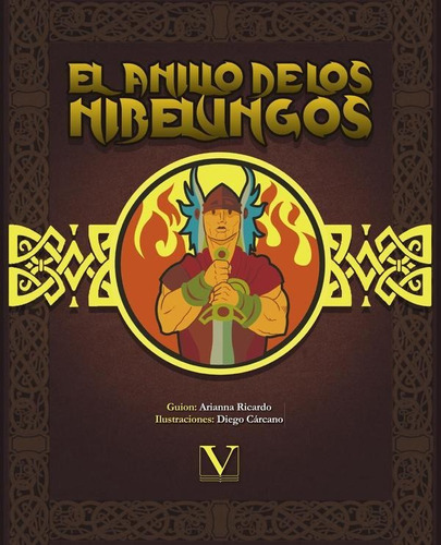El Anillo De Los Nibelungos (cómic), De Arianna Ricardo Y Diego Cárcano. Editorial Verbum, Tapa Blanda En Español, 2022