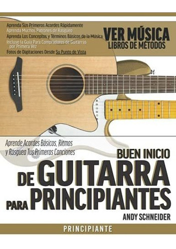 Libro : Buen Inicio De Guitarra Para Principiantes Aprende 