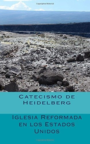 Catecismo De Heidelberg, Edición Español