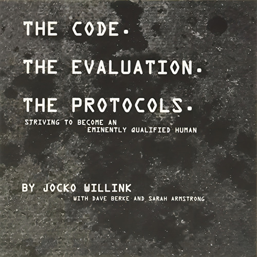 The Code. The Evaluation. The Protocols Striving To., De Willink, Jo. Editorial Jocko Publishing En Inglés