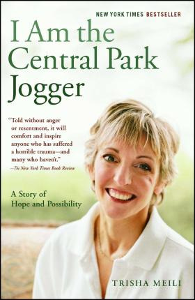 Libro I Am The Central Park Jogger - Trisha Meili