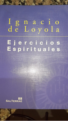 Ejercicios Espirituales + Manual Del Ejercitante  Loyola J7