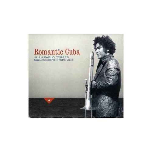 Torres Juan Pablo Romantic Cuba Usa Import Cd Nuevo