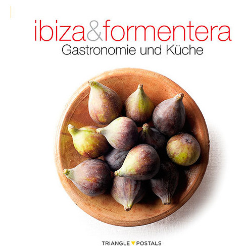 Ibiza & Formentera, Gastronomie Und Küche (libro Original)