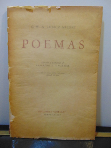 Adp Poemas O. W. De Lubicz Milosz / Ed. Huella 1941 Bs. As.