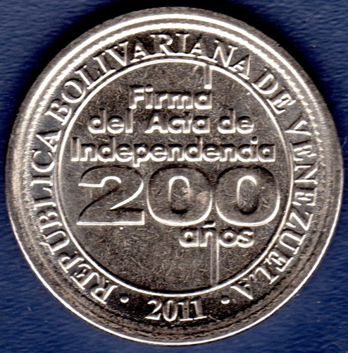 Moneda 25 Céntimos 2011 200 Años Firma Acta Independencia