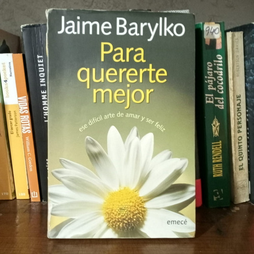 Para Quererte Mejor    Jaime Barylko