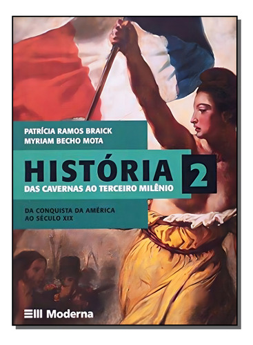 His Das Cavernas 2, De Patricia Ramos Braick. Editora Moderna, Capa Mole Em Português