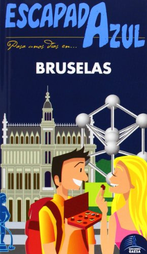 Bruselas Escapada Azul -escapada Azul -gaesa--