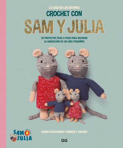 Crochet Con Sam Y Julia - Schaapman, Karina