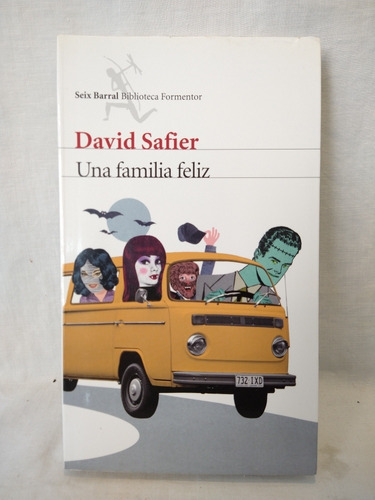 Una Familia Felíz David Safier Seix Barral B 