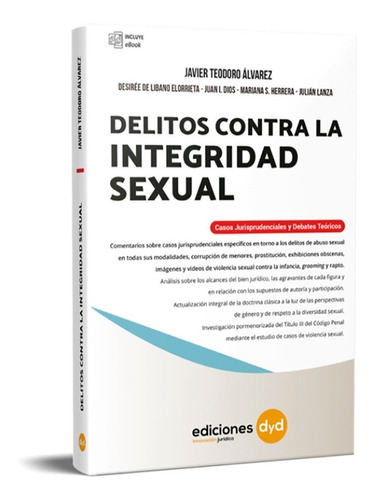 Libro Delitos Contra La Integridad Sexual. Javier Álvarez