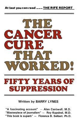 Libro The Cancer Cure That Worked : 50 Years Of Suppressi...