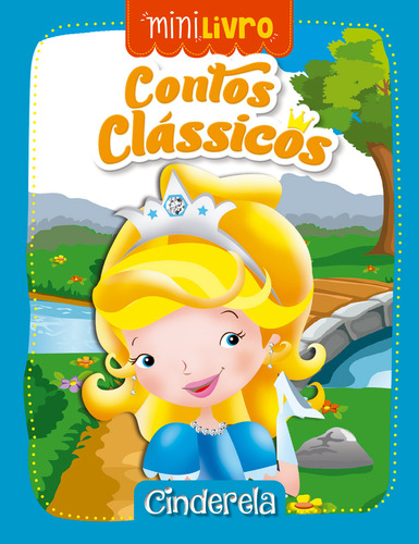 Contos clássicos - Cinderela, de Cultural, Ciranda. Minilivro Editorial Ciranda Cultural Editora E Distribuidora Ltda. em português, 2017
