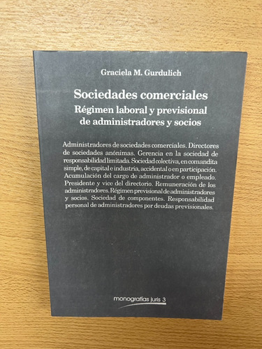 Sociedades Comerciales. Régimen Laboral Y Previsional De Adm