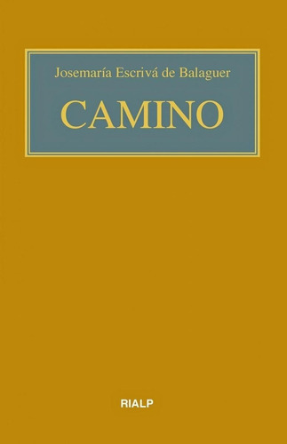 Libro: Camino (bolsillo, Rústica, Color). Escriva De Balague