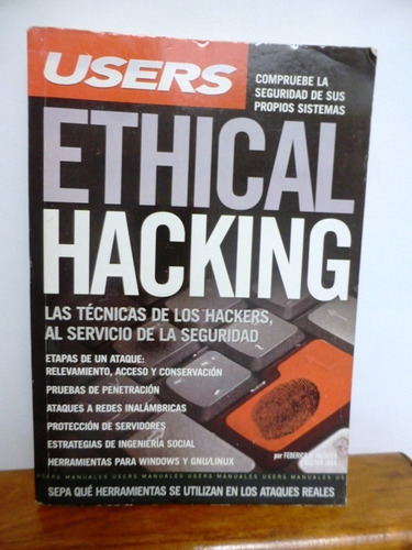 Ethical Hacking Tecnicas Hackers Al Servicio De La Seguridad
