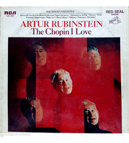 Artur Rubinstein                           The Chopin I Love
