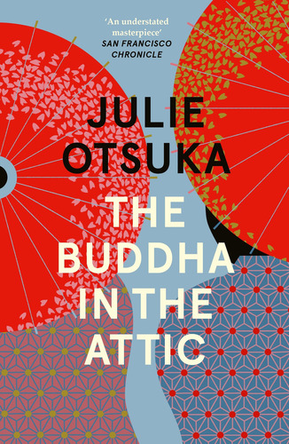 Buddha In The Attic, The - Penguin Uk - Otsuka Julie, De Otsuka Julie. En Inglés, 2023