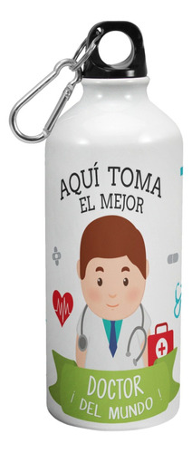 Botella De Agua Deporte Aqui Toma El Mejor Doctor
