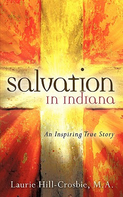 Libro Salvation In Indiana - Hill-crosbie, M. A. Laurie