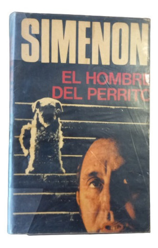  Simenon. El Hombre Del Perrito