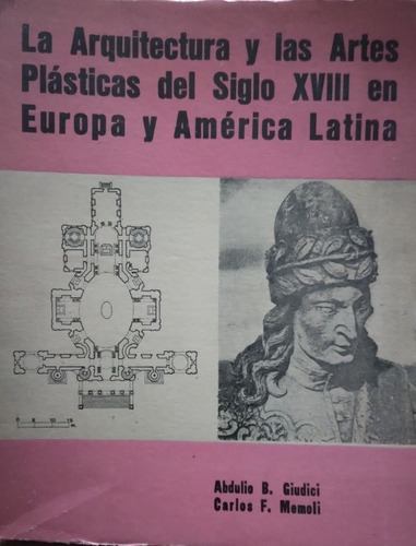 La Arquitectura Y Las Artes Plasticas Del Siglo Xviii En Eur