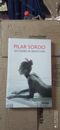 Libro Lecciones De Seducción. Pilar Sordo